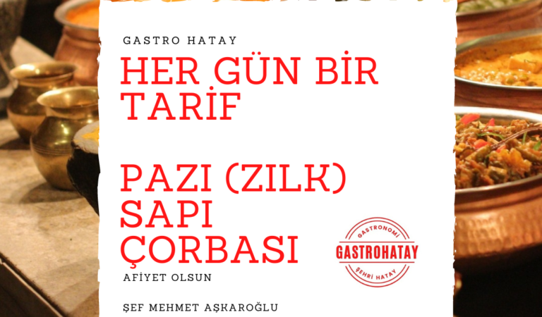 PAZI (ZILK)SAPI ÇORBASI